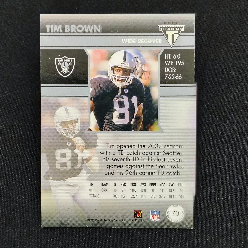 2002 Private Stock‎ Titanium Tim Brown #70 HOF HOLO WAVE OAKLAND RAIDERS